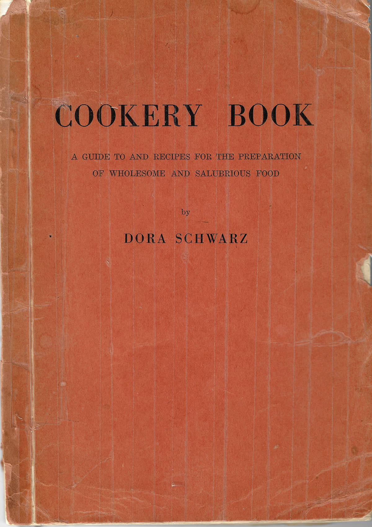 Dora Schwarz's original cookbook in English